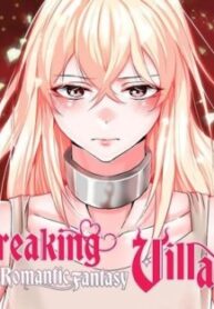Breaking A Romantic Fantasy Villain (5)