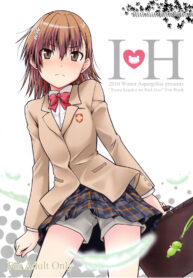 (C79) [Aspergillus (Okara)] I♥H (Toaru Kagaku no Railgun) (2)