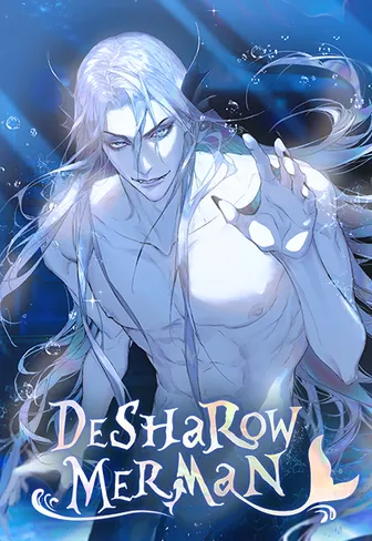 Desharow Merman นายเงือกของเดซาโรว