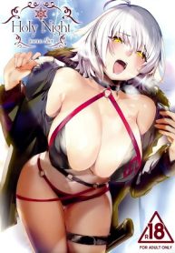 ค่ำคืนที่แสนศักดิ์สิทธิ์ [Kansai Gyogyou Kyoudou Kumiai (Marushin)] Holy Night Jeanne Alter (FateGrand Order)