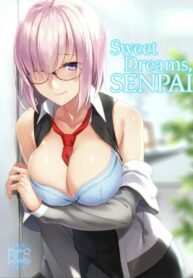 [LOFLAT (Prime)] Otsukare-sama desu Senpai Hon | Sweet Dreams, Senpai (Fate/Grand Order)
