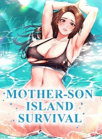 Mother-son Island Survival (3)