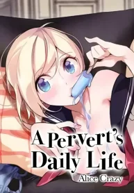 A Pervert’s Daily Life บันทึกประจำวันของยัยโรคจิต (4)