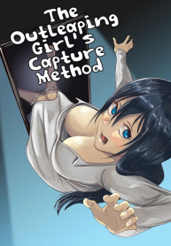 ผีสาว ทะลุจอ [Yonabedou] Tobidasu Kanojo no Tsukamaekata The Outleaping Girl’s Capture Method (2)
