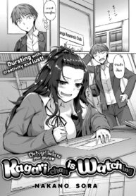 ก็ฉันอยากให้งานเหมือนจริงนี่นา [Nakano Sora] Kagari-chan is Watching
