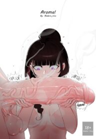 ก็แค่หญิงที่ชอบเสพติดกลิ่นนั้น… | [Adore] Aroma