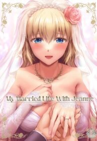 ขอบคุณที่แต่งงานกันนะ [Chabashira Chainsaw (Chacharan)] Kono Tabi Jeanne to Kekkon Shimashita | My Married Life With Jeanne (Fate/Grand Order) (2)