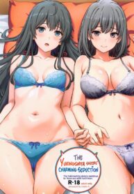 ขอแค่นี้ก็พอแล้ว (C103) [studio A (Inanaki Shiki)] Miwakuteki ni Yukinoshita Shimai ga Rouraku Shite Kuru. (Yahari Ore no Seishun Love Come wa Machigatteiru.)