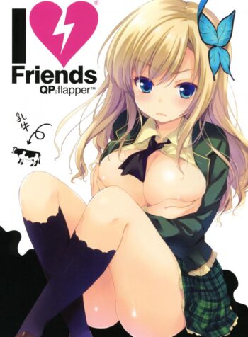 ข้ามขั้นคบเป็นแฟน [QPflapper (Sakura Koharu, Ohara Tometa)] I ♥ Friends (Boku wa Tomodachi ga Sukunai)