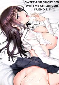 ความสัมพันธ์แสนหวานของเพื่อนในวัยเด็ก [Miyabi] Futari no Aishou ~Osananajimi to Nettori Icha Love ~ | The Affinity Between Us ~Sweet and Sticky Sex With My Childhood Friend ~