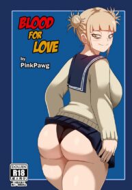 จะกลับตัวเป็นคนดี ถ้ายอมมีอะไรกัน | [Pink Pawg] Blood for Love (My Hero Academia)