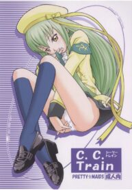 จี้รถไฟ ใส่รถด่วน | (C73) [PRETTY☆MAIDS (Itou Hiromine)] C.C. Train (Code Geass: Lelouch of the Rebellion)