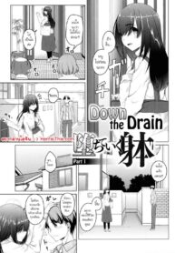 ชีวิตที่จมดิ่ง | [Naitou Gura] Ochiteiku Karada | Down the Drain (Junjou Chijo Bitch)