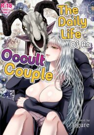 ชีวิตประจำวันของแม่มดและสามีปีศาจ [Zettai Kimagure Sengen (sigure)] Majo Fuufu Ichinichi | The Daily Life of An Occult Couple