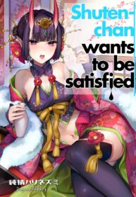 ชูเท็นจังก็แค่อยากรู้สึกดี (C97) [Junjou Harinezumi (Kaguyuzu)] Shuten-chan wa Monotarinai – Shuten Douji is not enough | Shuten-chan Wants To Be Satisfied (Fate/Grand Order)