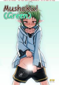 ช่วยมองฉันเป็นผู้หญิงที! | [Umari-ya (D-2)] Mushoku! (Midori) | Mushoku! (Green) (Mushoku Tensei ~Isekai Ittara Honki Dasu~)