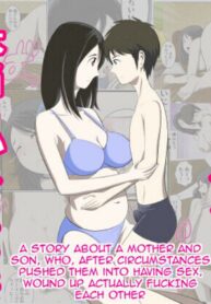 ต้องสอนให้รู้ แค่ดูไม่ได้ | [WXY COMICS] Toaru Jijou kara SEX Suru Hame ni Nari, Hontou ni Hamechatta Toaru Oyako no Ohanashi | Mother and son pushed into having sex…