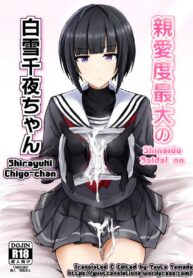 ถึงนายจะโรคจิต แต่ไม่คิดห้ามหรอกนะ | [Hakuginmokusei (Poshi)] Shinaido Saidai no Shirayuki Chiyo-chan (THE IDOLM@STER CINDERELLA GIRLS)
