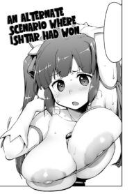 ถ้าอิชตาร์ชนะ | [Sago-Jou (Seura Isago)] Ishtar ga Moshi Kacchattetaratte if (Dungeon ni Deai o Motomeru no wa Machigatteiru Darou ka)