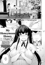 ถ้าไปกับนายที่ไหนก็ได้ | [Sakamata Nerimono] Ichinen Kanojo | My Honeymoon Honey (COMIC Shigekiteki SQUIRT!! Vol. 38)