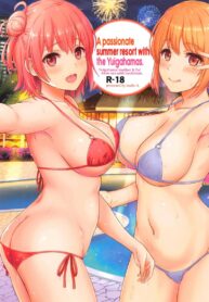 ทริปกับเเม่ลูกยุยกาฮามะ [studio A (Inanaki Shiki)] Jounetsuteki na Natsu no Resort o Yuigahama Oyako to. | A Passionate Summer Resort with the Yuigahamas. (Yahari Ore no Seishun Love Come wa Machigatteiru.)
