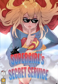 บริการสุดสยิวจากซุปเปอร์สาว | [Mr.takealook] Supergirl’s Secret Service