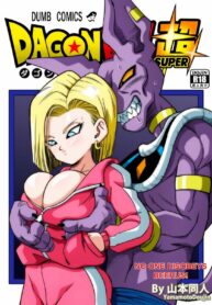 บิลส์ VS หมายเลข 18 – ไม่มีใครริอาจฝ่าฝืนคำสั่งเทพเจ้าได้ | [Yamamoto] No One Disobeys Beerus! (Dragon Ball Super)