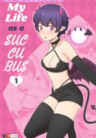 ผมกลายเป็นซัคคิวบัสไปซะแล้ว | [RudySaki] My Life as a Succubus