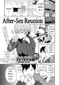 ผู้หญิงนี่เปลี่ยนไปไวจริงๆ [Spiritus Tarou] Saikai wa Sex no Ato de | After-Sex Reunion (COMIC Anthurium 2018-01)