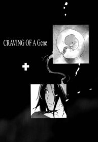 พันธุกรรมแห่งตัณหา | [Yukimi] Craving of a Gene
