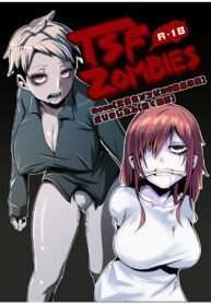 รักเธอจนตาย [Isofura (BECO, Poriuretan)] Nyotaika Zombie de Doutei Sotsugyou (4)