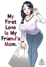 รักแรกคือแม่เพื่อน [DOGTAG (Akutenkou)] Hatsukoi no Hito wa, Tomodachi no Mama My First Love Is My Friend’s Mom