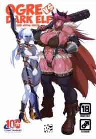 ฤดูผสมพันธ์ของออร์ค | (C100) [M-ya (Mikoyan)] Ogre tai Dark Elf Ogre Hanshoku Dai Sakusen | Ogre Vs Dark Elf – Ogre Mating Season