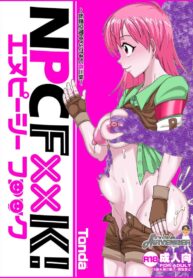 ล่าแต้มจาก NPC | [ShiftAltOn (Tonda)] NPCFxxK!