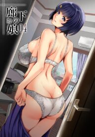 หญิงสาวในห้องโถง 4 | [Metabocafe Offensive Smell Uproar (Itachou)] Rouka no Musume 04 | Girl in the Hallway 04 (Bakemonogatari)