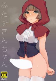 หนู(ไม่)น้อยหมวกแดง | [Root 12-hedron (Landolt Tamaki)] Futa Zukin-chan | Little Futa Riding Hood