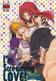อยากให้นายได้ลอง | (SUPER20) [egoistic media (Natsume Fumiko)] I’m Screaming LOVE! (BLEACH)