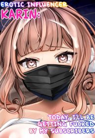 อินฟลูลามกคาริน [Mittsuman] #Ero-kei Influencer Karin-chan ~Kyou wa Follower-tachi ni Okasare masu~