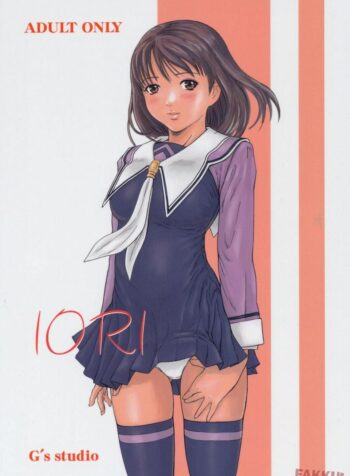 อิโอริ ฉันรักเธอ [Kisaragi Gunma] IORI (Is)