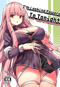เธอคือกำลังใจที่ดีที่สุดของฉันเลยนะ [Ikkizuka (Kizuka Kazuki)] Konya wa Otanoshimi desu I’m Looking Forward To Tonight