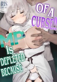 เพราะคำสาปเลยจำใจ [Nigiri Usagi] Noroi no Sei de MP ga Arimasen!!