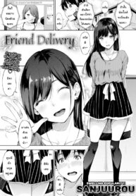 เพื่อนข้ามคืน [Sanjuurou] delivery (sex) friend (COMIC X-EROS #73)