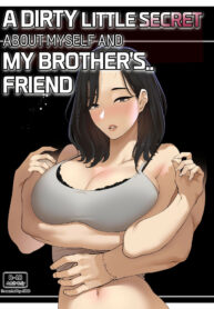 เรื่องลับๆของฉันกับเพื่อนน้องชาย | [ABBB] A dirty little secret about myself and my brother’s.. friend (2)