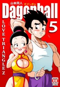 เหตุผลที่ไปเรียนสาย | [Yamamoto] LOVE TRIANGLE Z PART 5 (Dragon Ball Z)