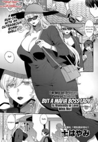 แฟนผมเป็นมาเฟีย [Mogiki Hayami] Heibon na Daigakusei no Boku desu ga, Mafia no Onna Boss ni Hageshiku Aisareteimasu | I’m Just an Ordinary College Student, but a Mafia Boss Lady Is Violently in Love with Me! (Action Pizazz 2022-05)