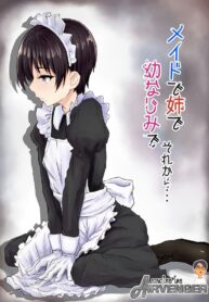 แม่บ้าน พี่สาว เพื่อนสมัยเด็ก แล้วก็… | [Chonmage Teikoku (Magekichi)] Maid de Ane de Osananajimi de Sorekara… | From Maid, Big Sister, And Childhood Friend To…
