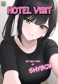 โรงแรมบริการแขก [Shybox] Hotel Visit