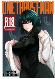 ไซตามะ x ฟุบุกิ | (COMIFURO 13) [Jualan Demi Modal Gacha (Deroo)] ONE THRUST-MAN (One Punch Man)