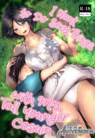 ไม่เจอกันนานนมโตขึ้นเป็นกอง | [Honey lounge (Hachimitsu)] Choushin Itoko to Ecchii Koto Shiyo | I Want to Do Sexy Things with My Tall Younger Cousin (2)
